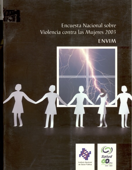 Encuesta nacional sobre violencia contra las mujeres 2003 ENVIM 